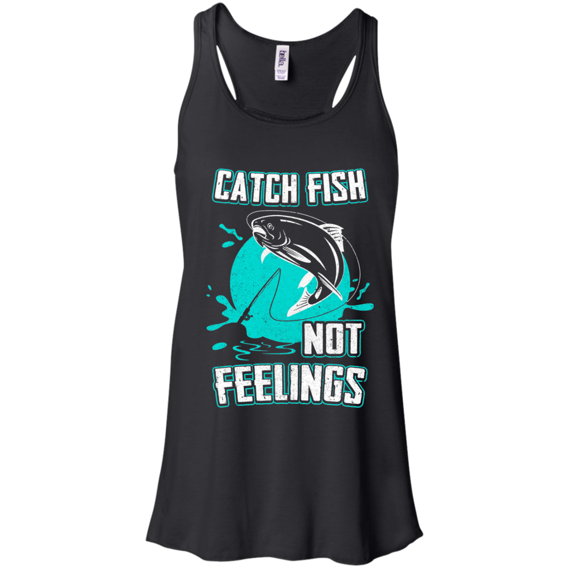 Catch Fish Not Feelings Fishing T-Shirt & Tank Top | Teecentury.com