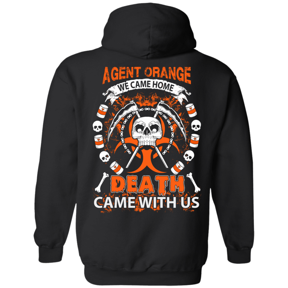 Vietnam Veteran Agent Orange We Came Home T-Shirt & Hoodie | Teecentury.com