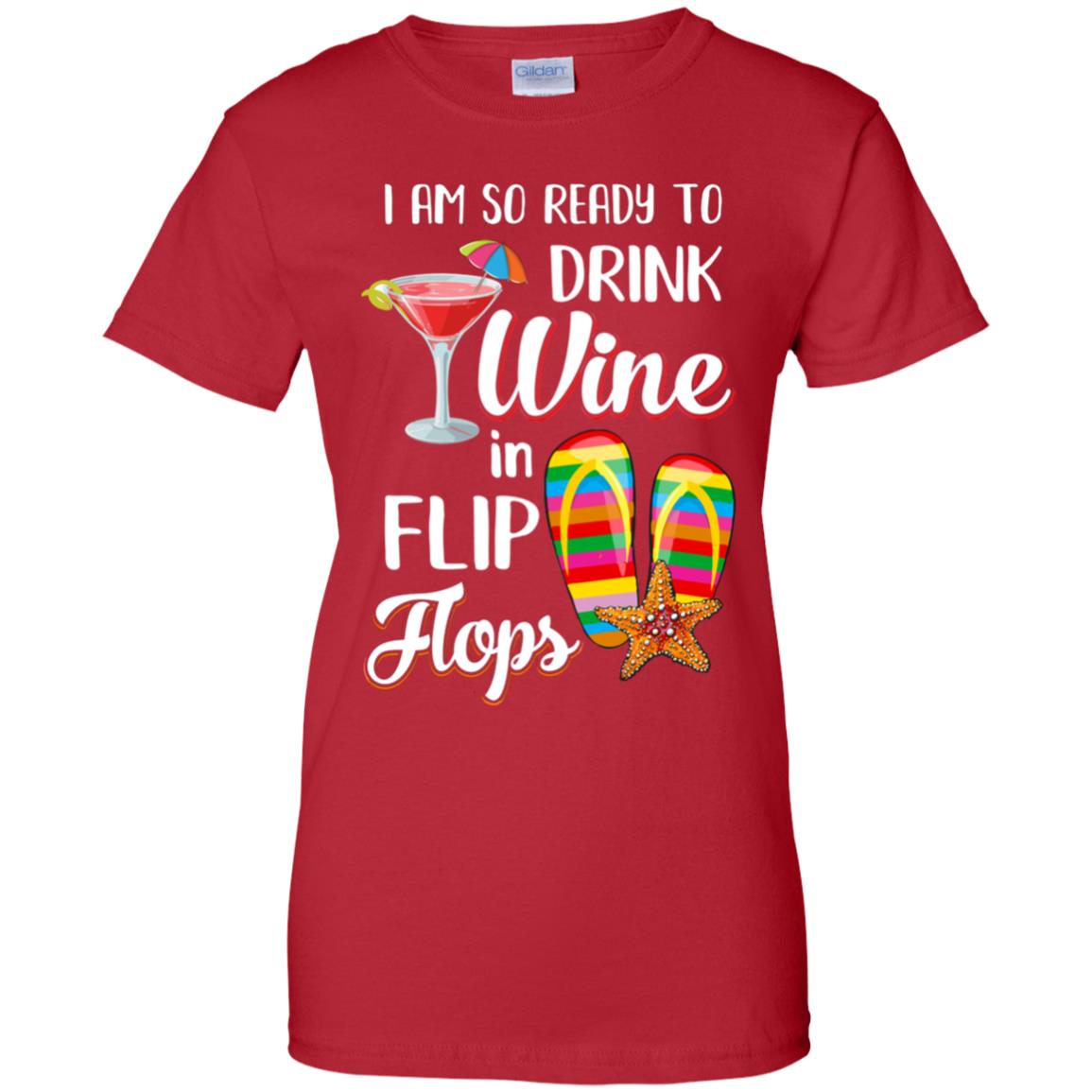 I'm A Flip Flops and Fishing Kind of Girl Tee Shirt Beach Shirt Drinking Tee Vacation T-Shirt Seashore Fishing Shirt Available to 5XL