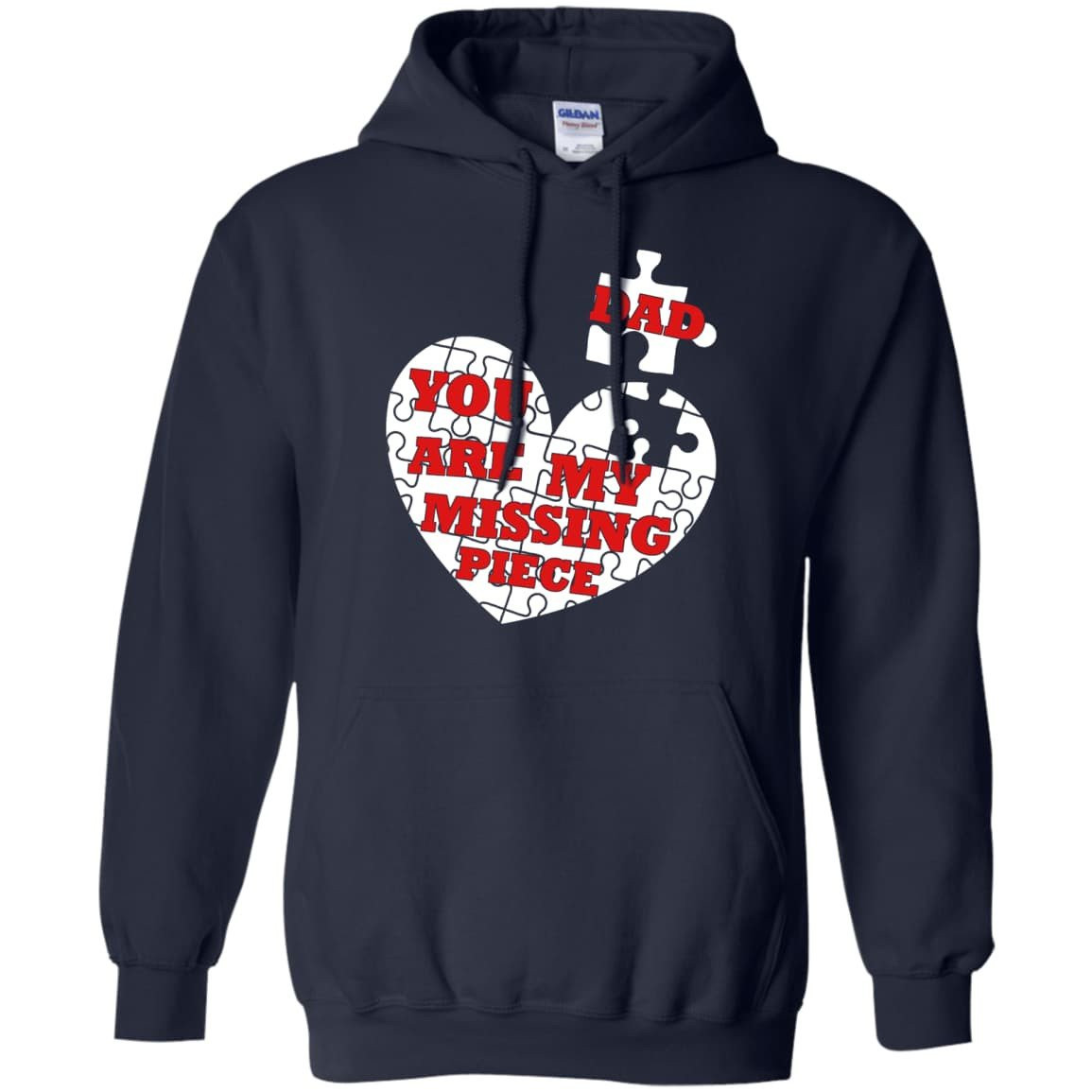 DAD YOU ARE MY MISSING PIECE T-Shirt & Hoodie | Teecentury.com