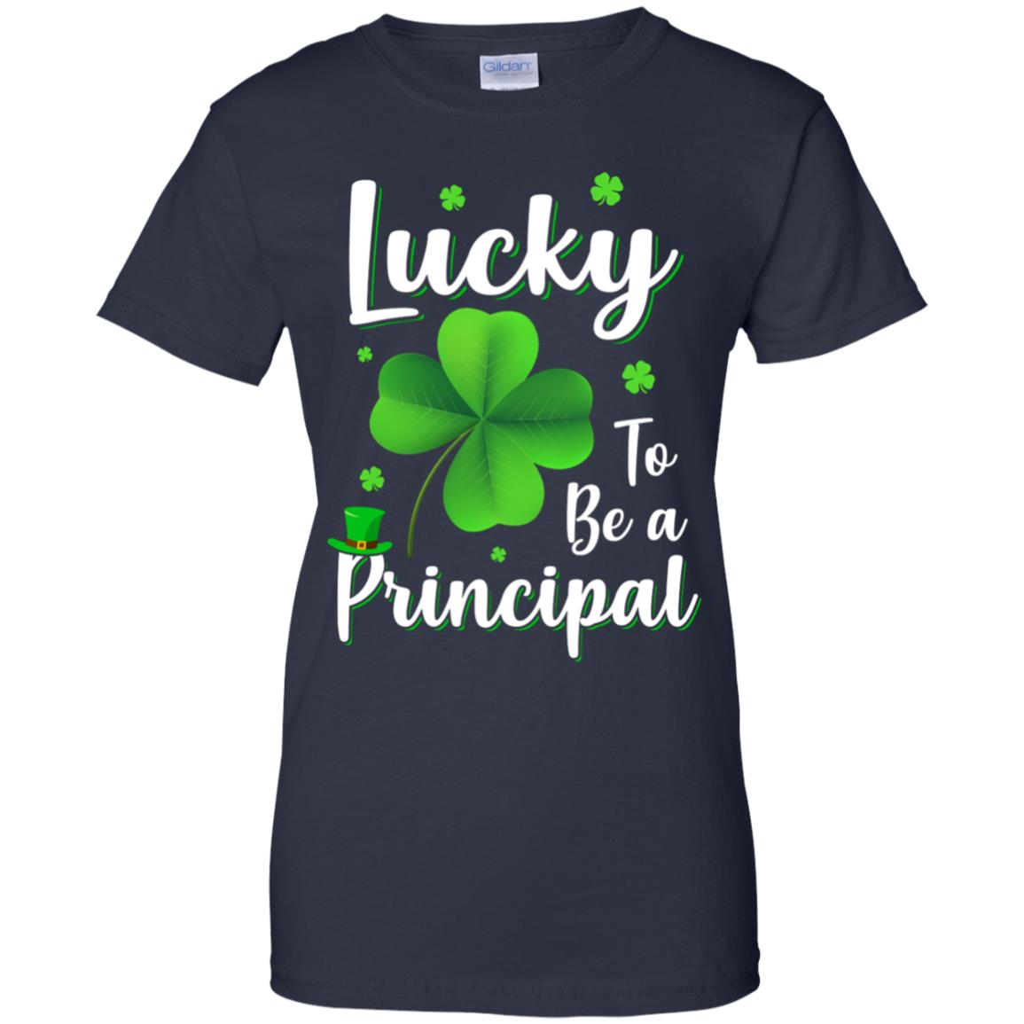 School Gift Lucky To Be A Principal St Patricks Day T-Shirt & Hoodie | Teecentury.com