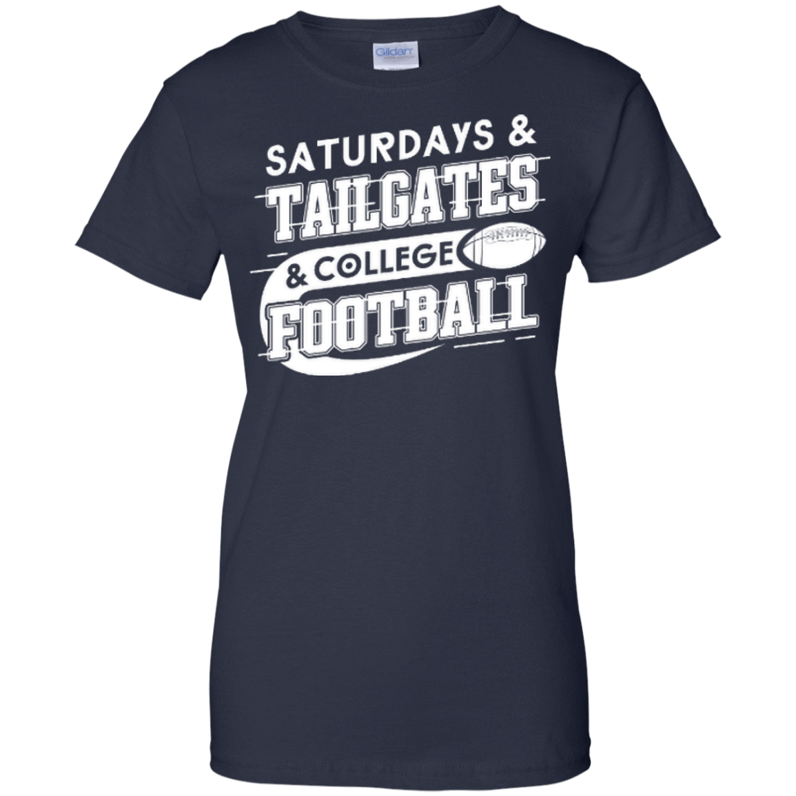 SATURDAYS TAILGATES COLLEGE FOOTBALL T-Shirt & Hoodie | Teecentury.com