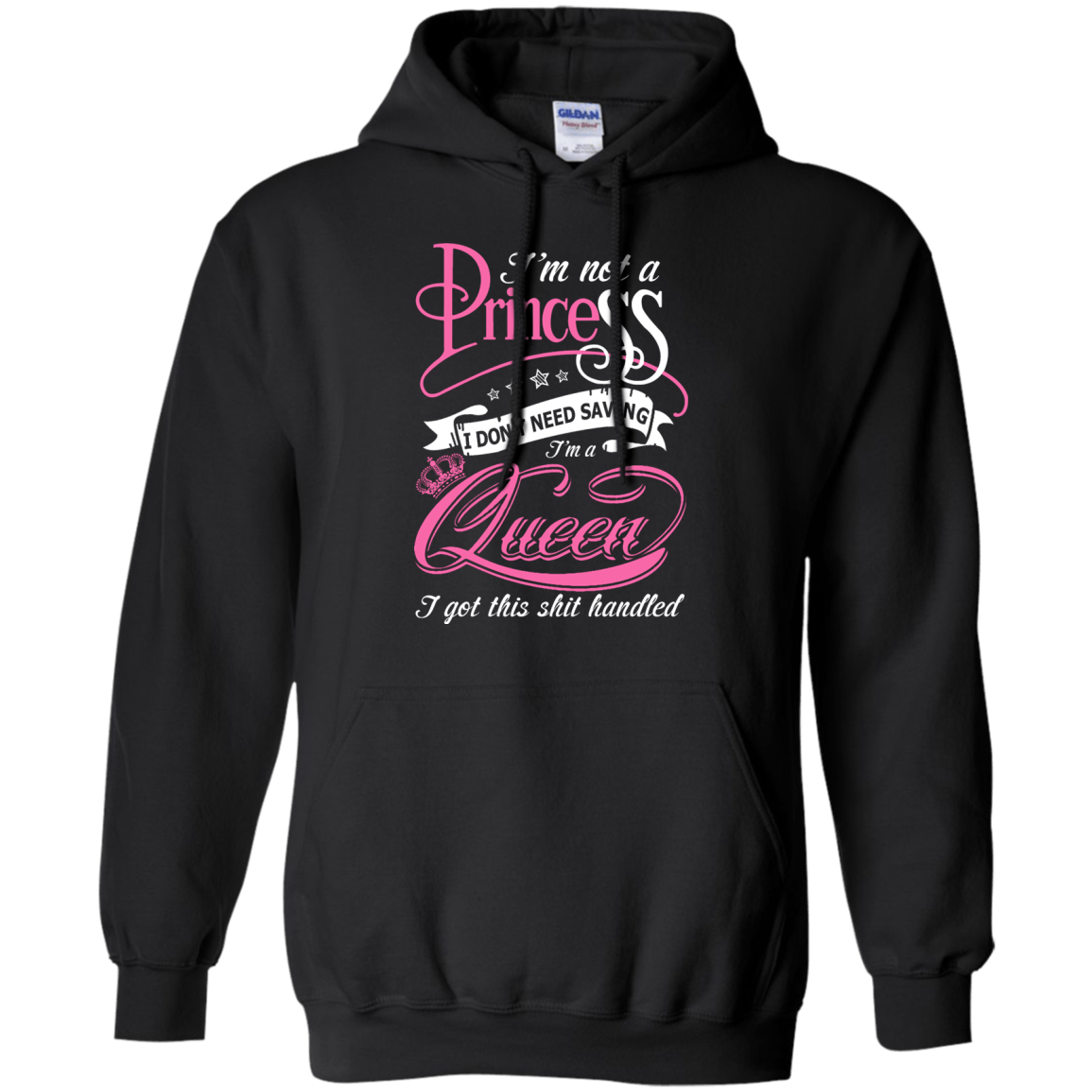 I'm Not A Princess I Don't Need Saving I'm A Queen T-Shirt & Hoodie | Teecentury.com