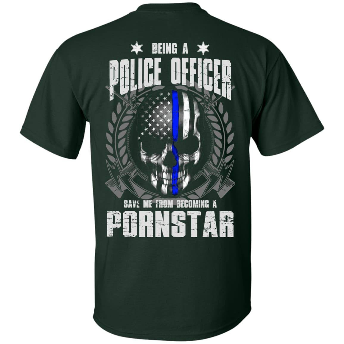 BEING A POLICE OFFICER T-Shirt & Hoodie | Teecentury.com