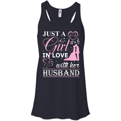 Just A Girl In Love With Her Husband T-Shirt & Hoodie | Teecentury.com