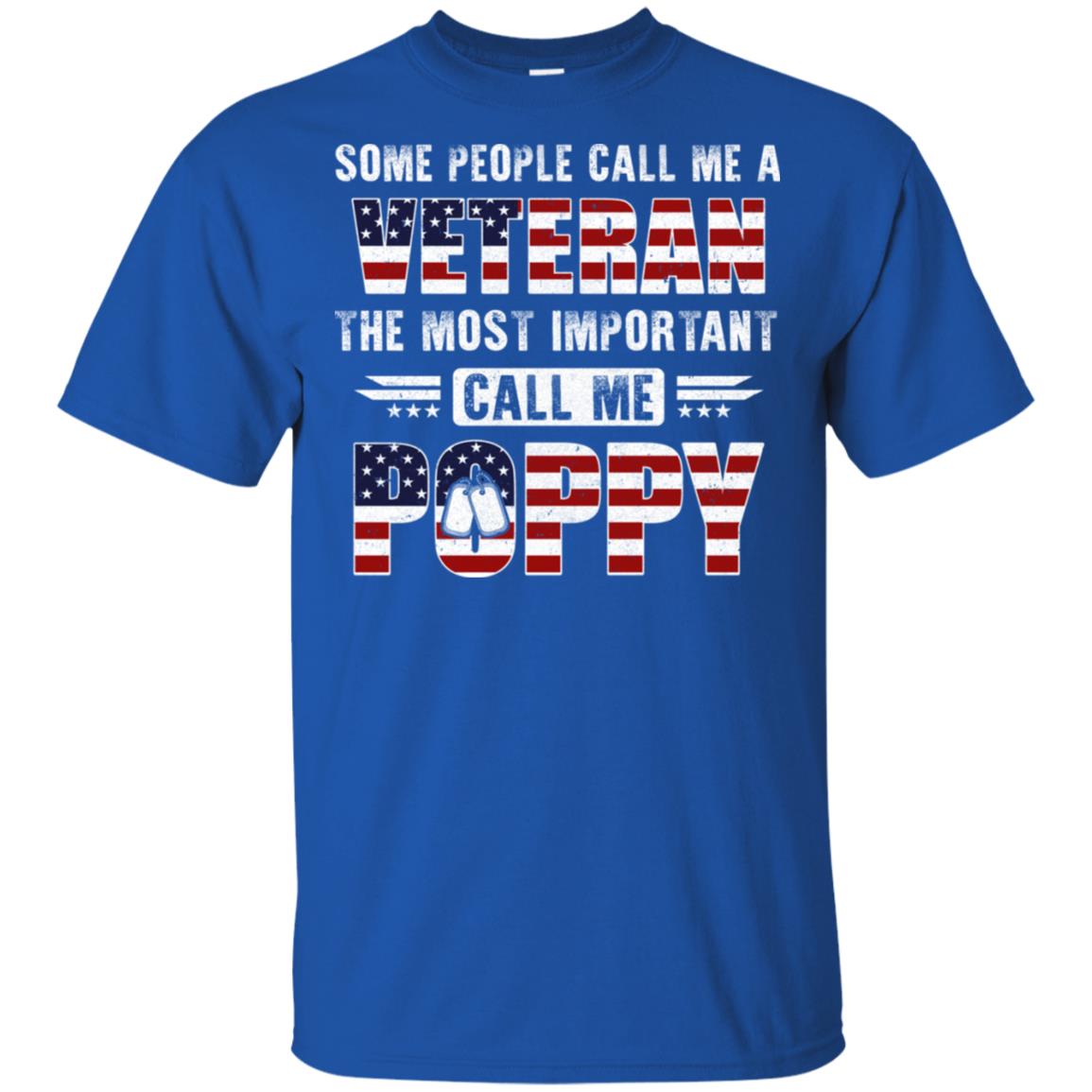 Some People Call Me A Veteran Poppy Fathers Day Gifts T-Shirt & Hoodie | Teecentury.com