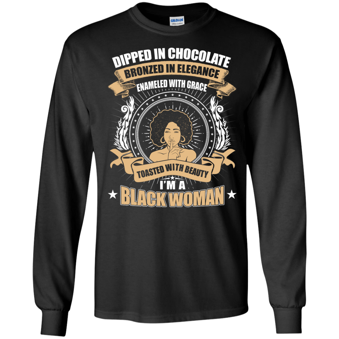 Toasted With Beauty I'm A Black Woman T-Shirt & Hoodie | Teecentury.com