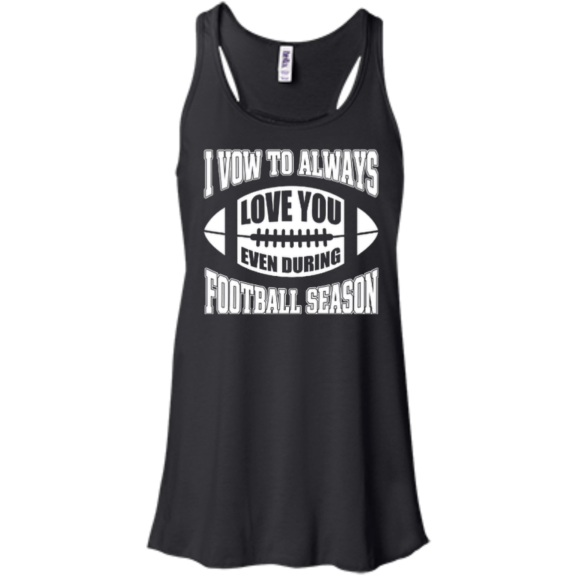 I Vow To Always Love You Even During Football Season T-Shirt & Hoodie | Teecentury.com
