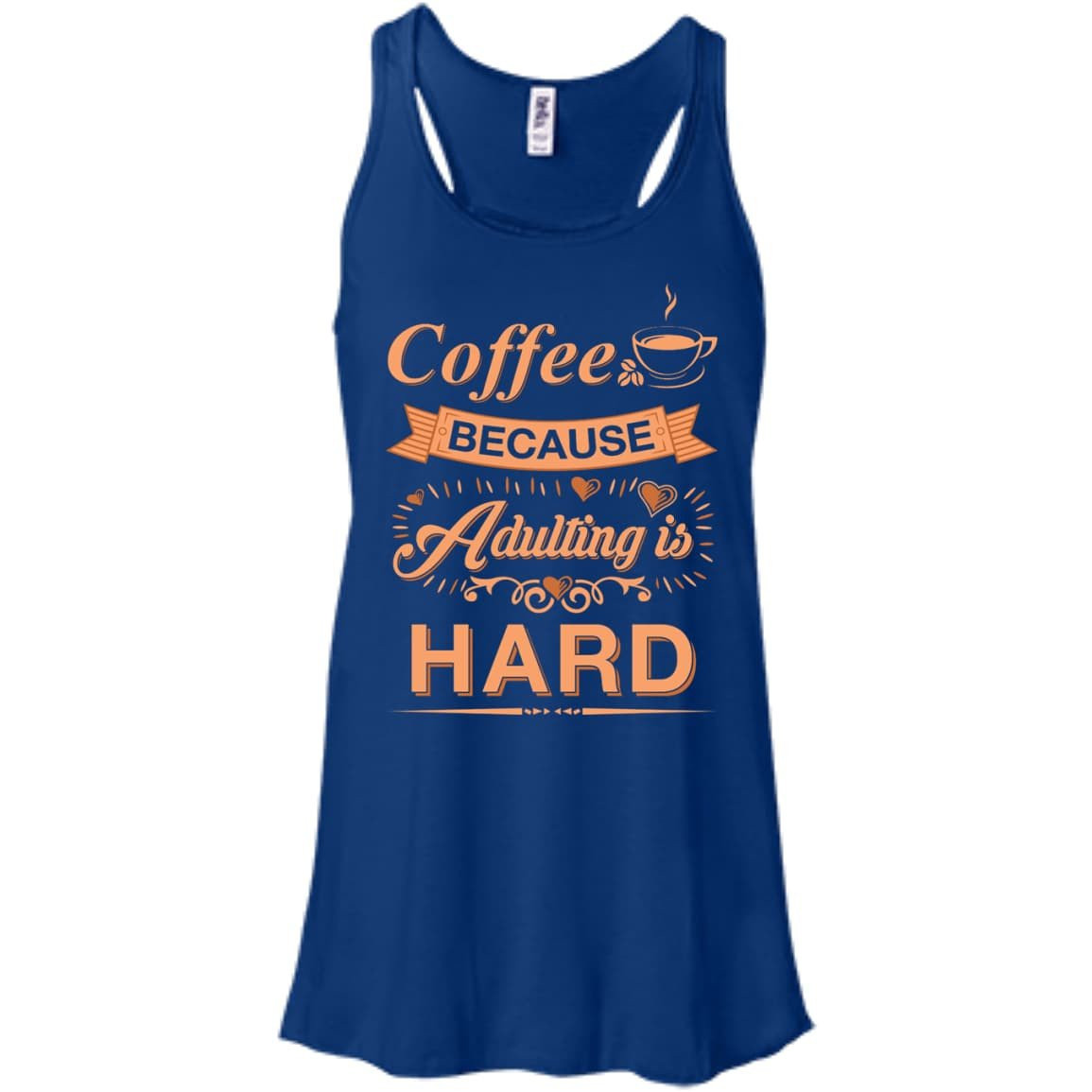 Coffee Because Adulting Is Hard T-Shirt & Hoodie | Teecentury.com