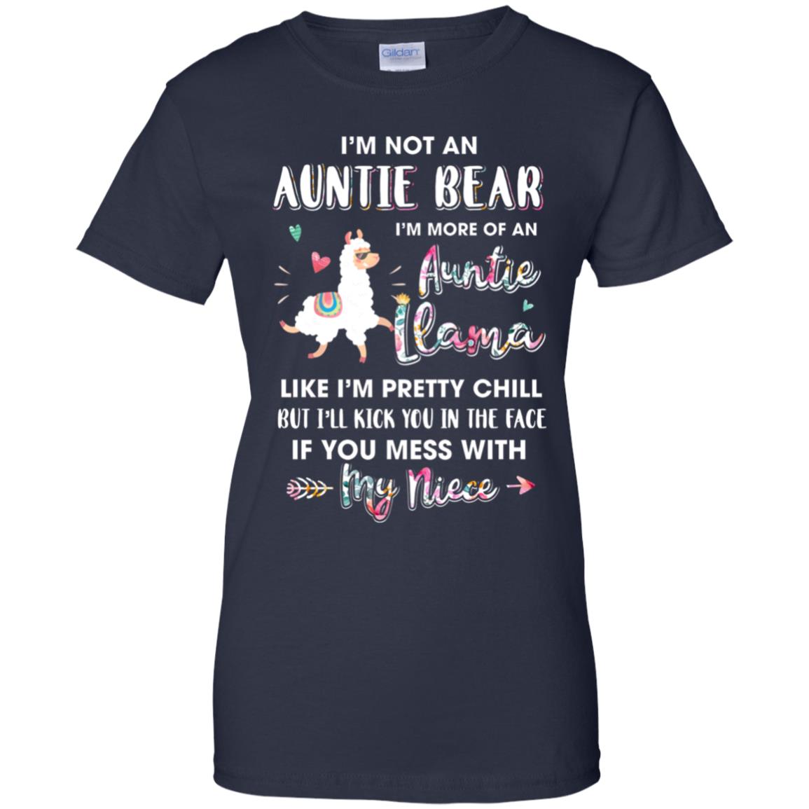 Aunt Niece Im Not Auntie Bear Im More Of Auntie Llama T-Shirt & Hoodie | Teecentury.com