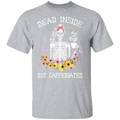 Dead Inside But Caffeinated Skeleton Flower Vintage T-Shirt & Hoodie | Teecentury.com