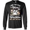 I Have Two Titles Mom And Dog Mom Funny Dog Lover T-Shirt & Hoodie | Teecentury.com