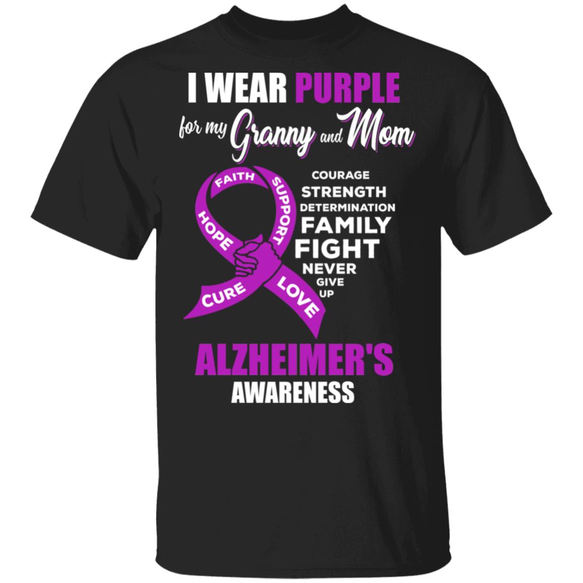 Alzheimer's Awareness I Wear Purple For My Granny and Mom T-Shirt & Hoodie | Teecentury.com