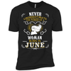 A Woman Born In JUNE T-Shirt & Hoodie | Teecentury.com