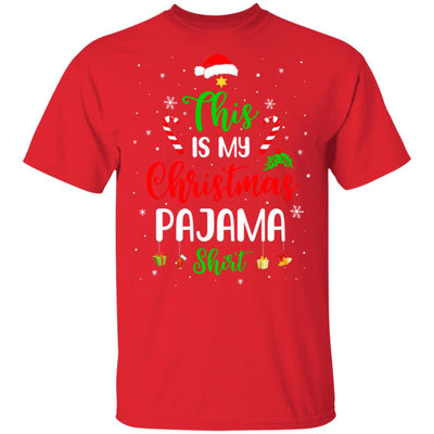 This Is My Christmas Pajama Funny Christmas T-Shirt & Sweatshirt | Teecentury.com