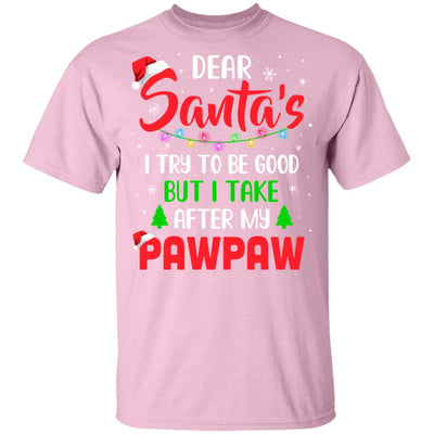 Dear Santa I Tried To Be Good But My PawPaw Christmas Kids Youth Youth Shirt | Teecentury.com