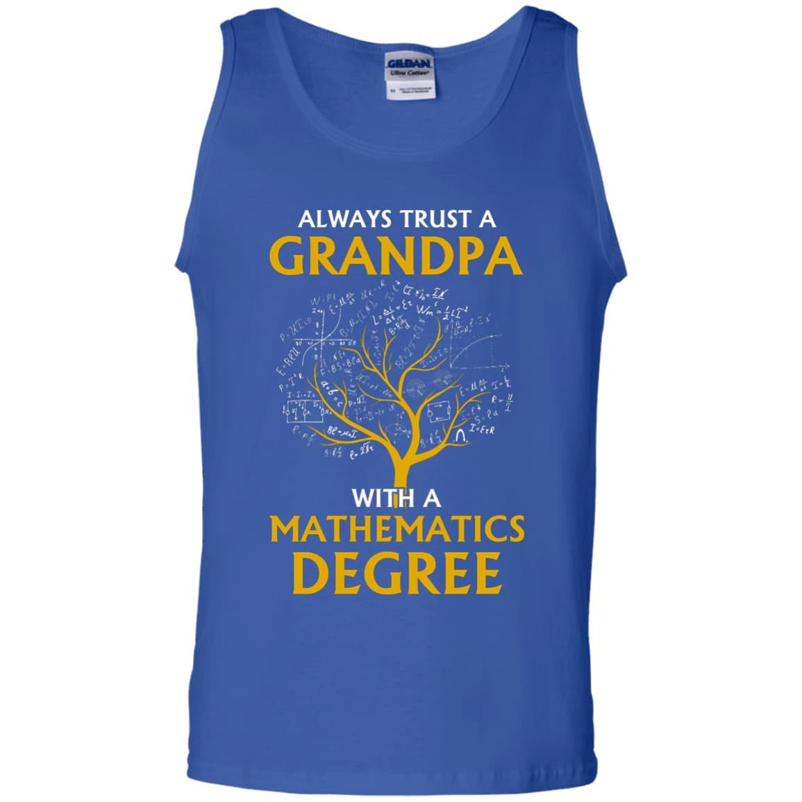 Always Trust A Grandpa With A Mathematics Degree T-Shirt & Hoodie | Teecentury.com