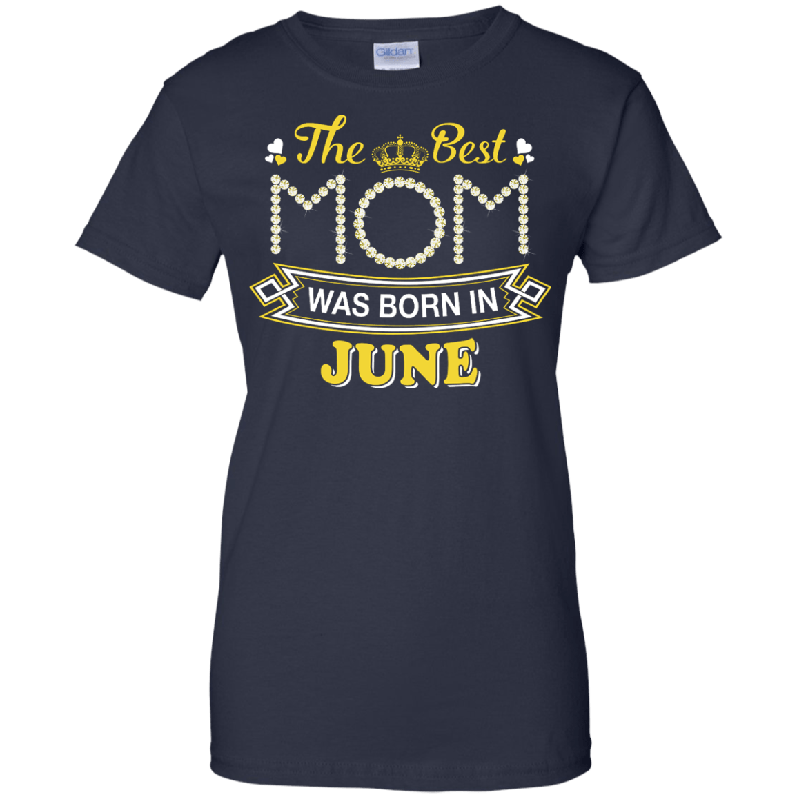 The Best Mom Was Born In June T-Shirt & Hoodie | Teecentury.com