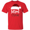 Santa Mimi Claus Red Plaid Family Pajamas Christmas Gift T-Shirt & Sweatshirt | Teecentury.com