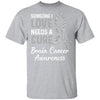 Someone I Love Needs Cure Brain Cancer Awareness Warrior T-Shirt & Hoodie | Teecentury.com