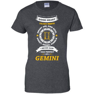 I Never Said I Was Perfect I Am A GEMINI T-Shirt & Hoodie | Teecentury.com
