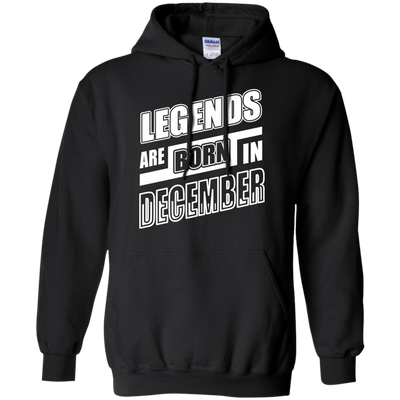 Legends are born in DECEMBER T-Shirt & Hoodie | Teecentury.com