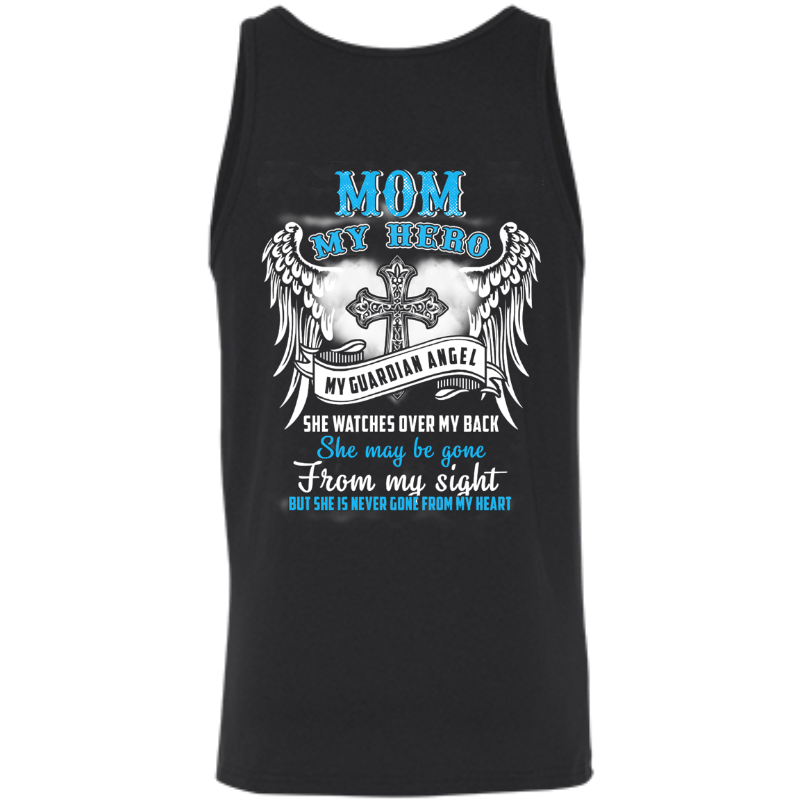 My Mom My Hero My Guardian Angel She Watches Over My Back T-Shirt & Hoodie | Teecentury.com