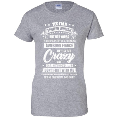 Yes I'm A Spoiled Woman But Not Yours Funny Gift Fiance T-Shirt & Hoodie | Teecentury.com