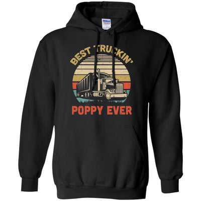 Vintage Best Truckin' Poppy Ever Fathers Day Gift T-Shirt & Hoodie | Teecentury.com