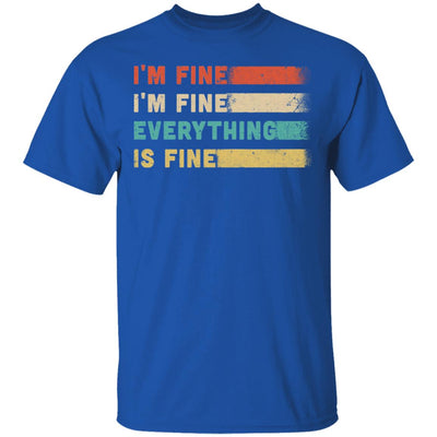 Its Fine Im Fine Everything Is Fine Vintage T-Shirt & Hoodie | Teecentury.com