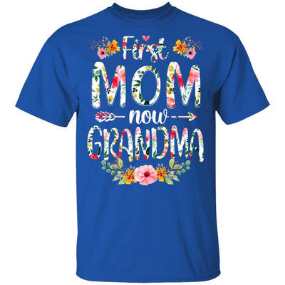 First Mom Now Grandma Funny New Grandma Mother's Day Gifts T-Shirt & Hoodie | Teecentury.com