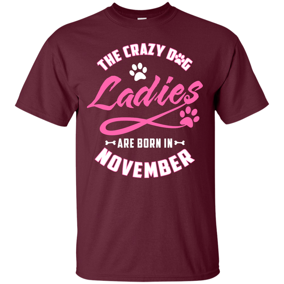 The Crazy Dog Ladies Are Born In November T-Shirt & Hoodie | Teecentury.com