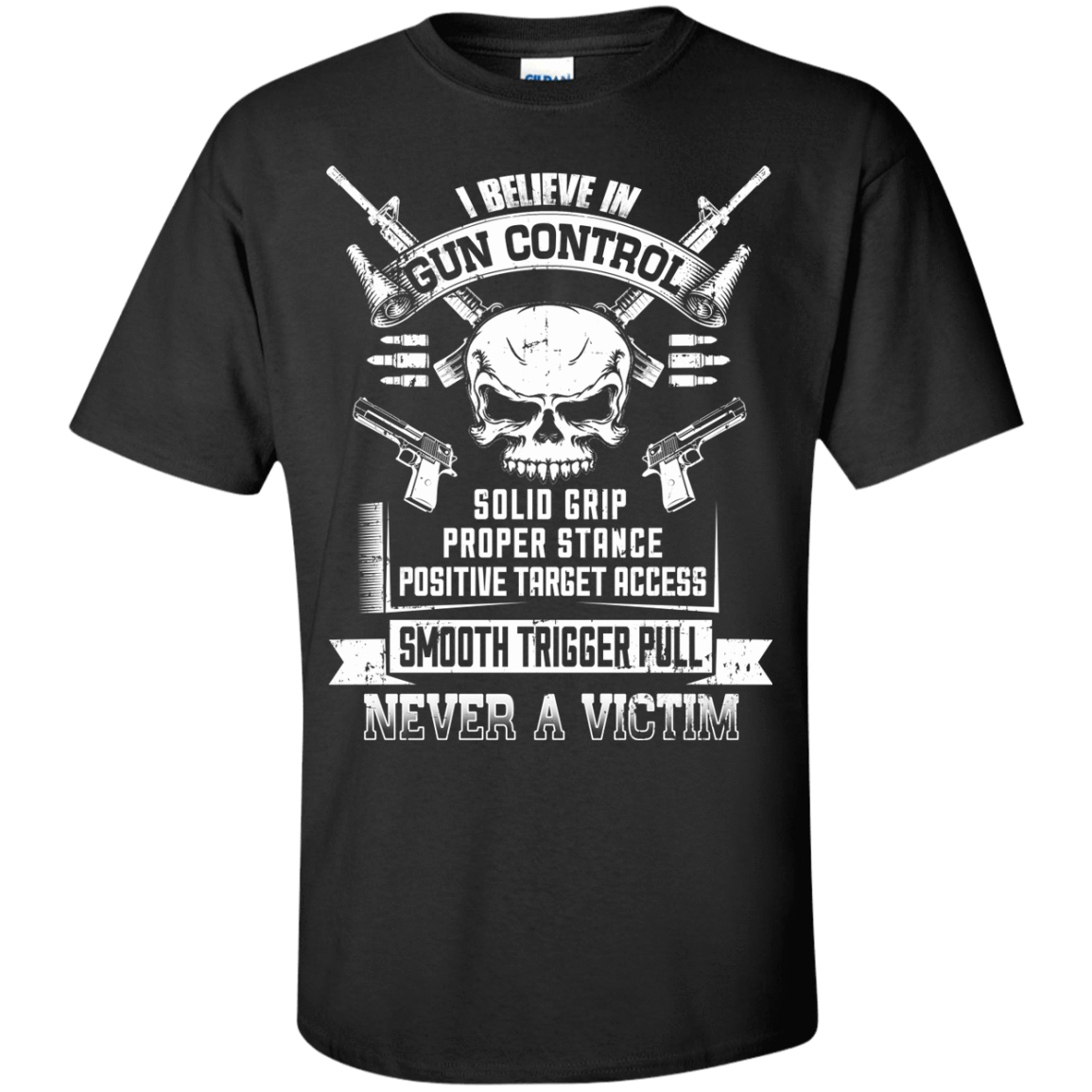 I Believe In Gun Control T-Shirt & Hoodie | Teecentury.com