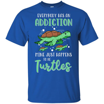 Everybody Has An Addiction Mine Just Happens To Be Turtles T-Shirt & Tank Top | Teecentury.com
