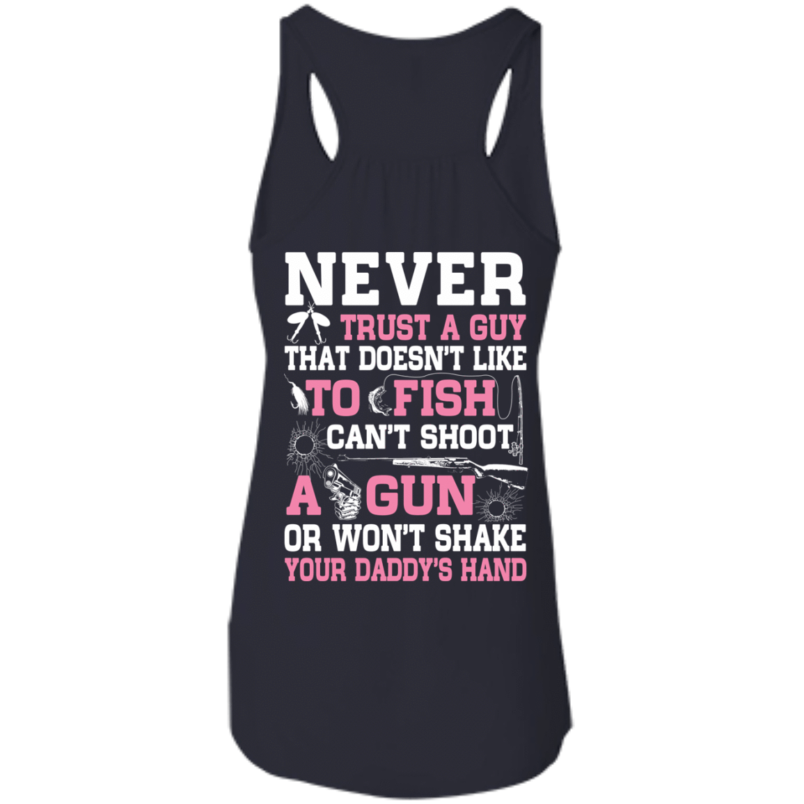 NEVER TRUST A GUY Doesn't Like To Fish T-Shirt & Hoodie | Teecentury.com