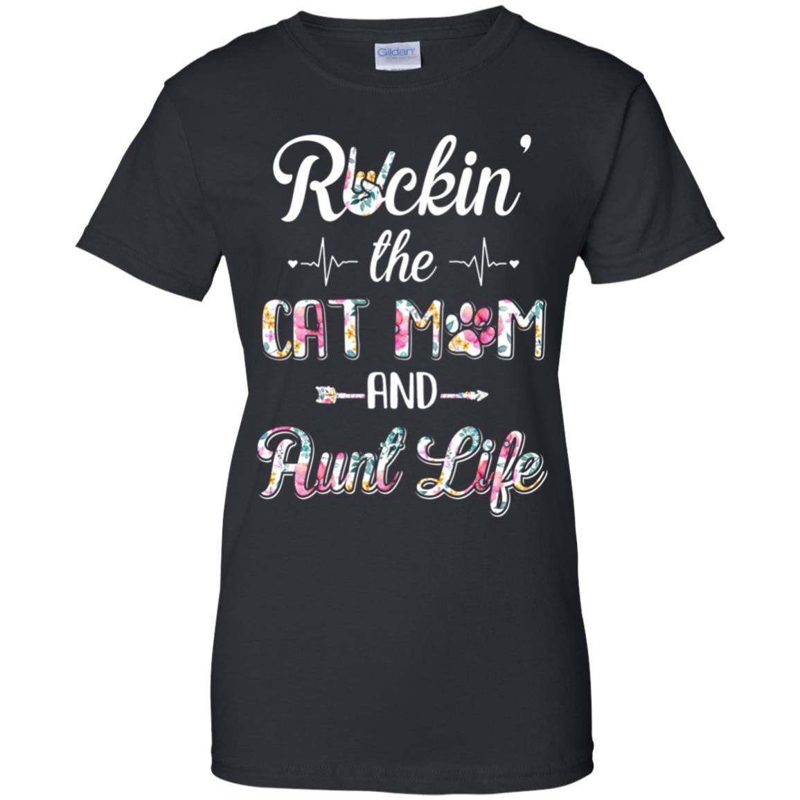 Rockin The Cat Mom Aunt Life Mothers Day Cat Lovers T-Shirt & Tank Top | Teecentury.com