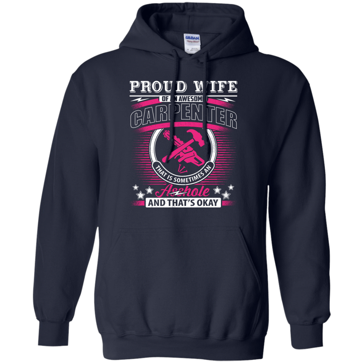 Proud Wife Of An Awesome Carpenter T-Shirt & Hoodie | Teecentury.com