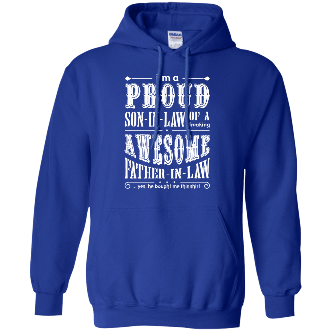 I'm A Proud Son In Law Of A Freaking Awesome Father In Law T-Shirt & Hoodie | Teecentury.com