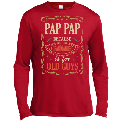 Pap Pap Because Grandfather Is For Old Guys Fathers Day Gift Tall Style T-Shirt & Hoodie | Teecentury.com