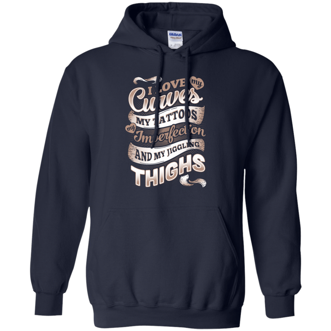 I Love My Curves My Tattoos My Imperfections T-Shirt & Hoodie | Teecentury.com