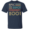 Epic Since February 2001 Vintage 21th Birthday Gifts T-Shirt & Hoodie | Teecentury.com