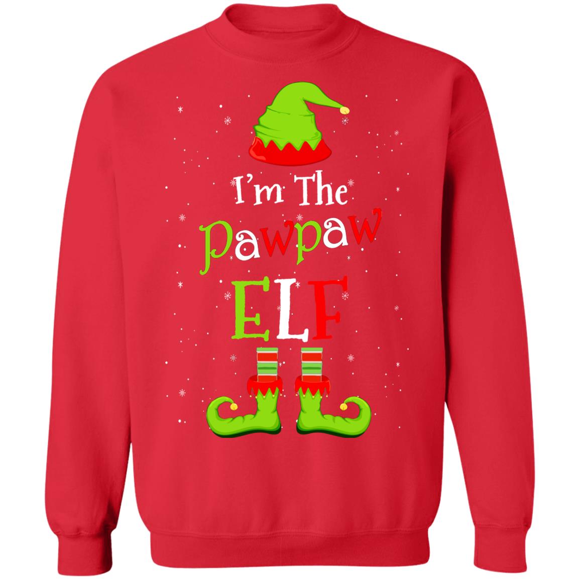 I'm The PawPaw Elf Family Matching Funny Christmas Group Gift T-Shirt & Sweatshirt | Teecentury.com