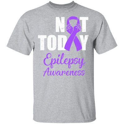 Support Epilepsy Awareness Purple Ribbon Not Today T-Shirt & Hoodie | Teecentury.com