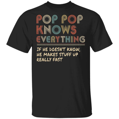 Pop Pop Know Everything Vintage Pop Pop Father's Day Gift T-Shirt & Hoodie | Teecentury.com