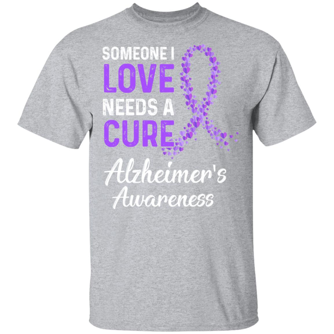 Someone I Love Needs Cure Alzheimer's Awareness Warrior T-Shirt & Hoodie | Teecentury.com
