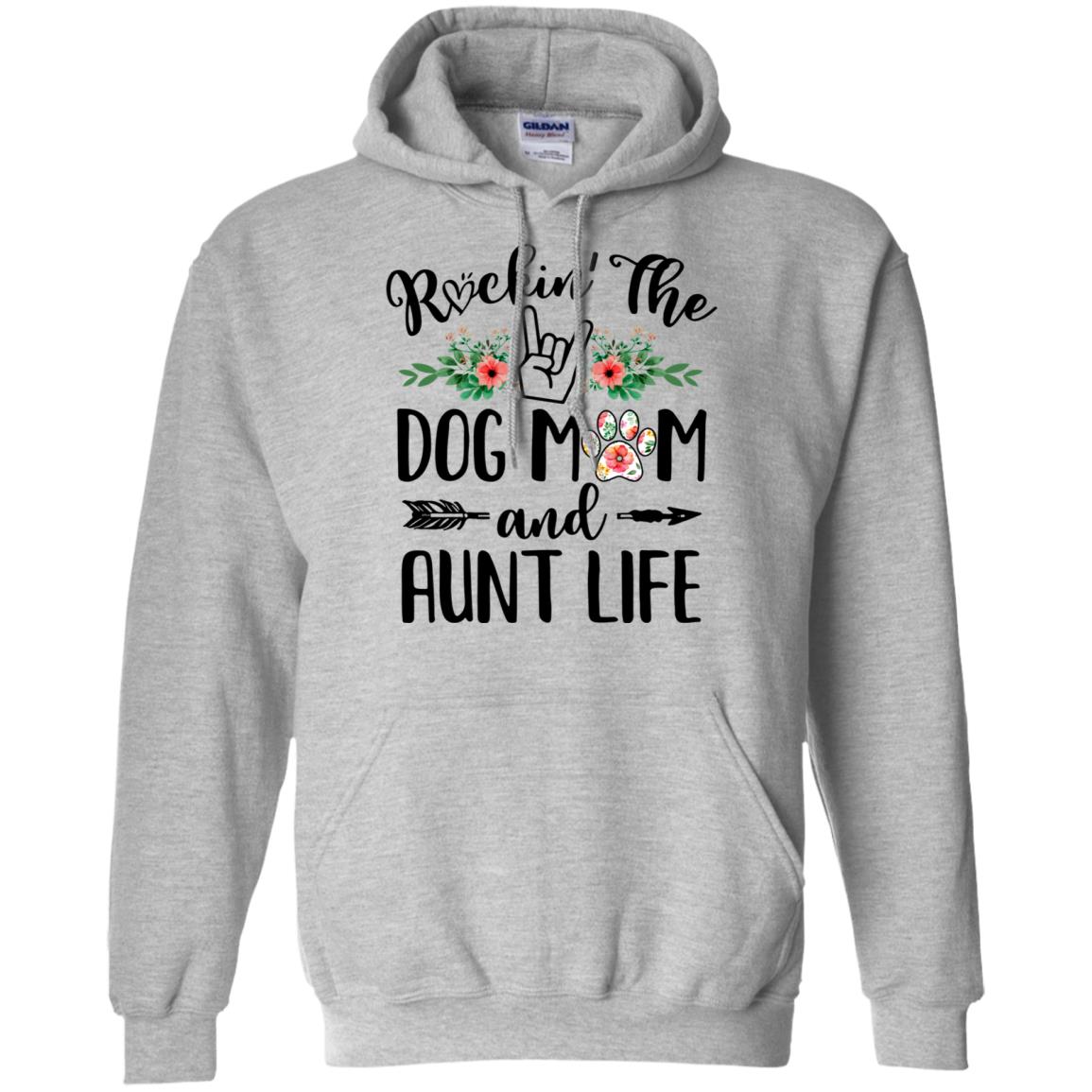 Rockin' The Dog Mom And Aunt Life Mother's Day Gift T-Shirt & Tank Top | Teecentury.com