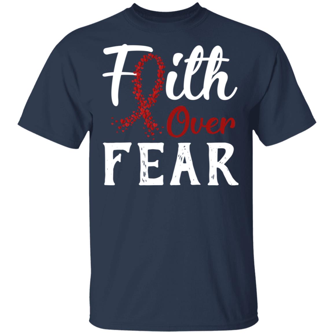 Multiple Myeloma Awareness Burgundy Faith Over Fear T-Shirt & Hoodie | Teecentury.com