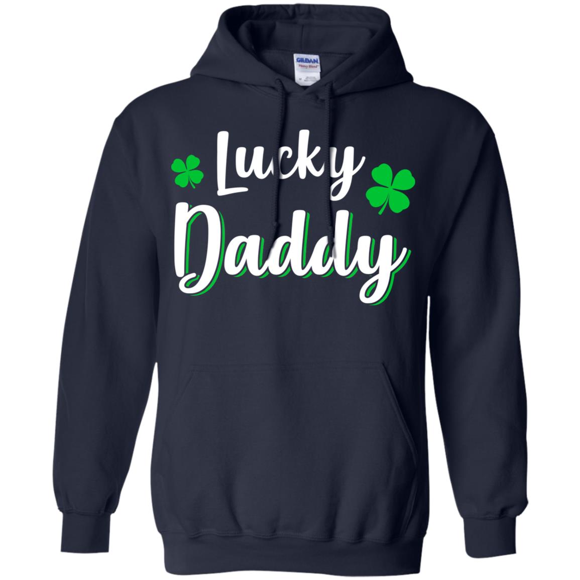 Luckiest Lucky Daddy St Patricks Day T-Shirt & Hoodie | Teecentury.com