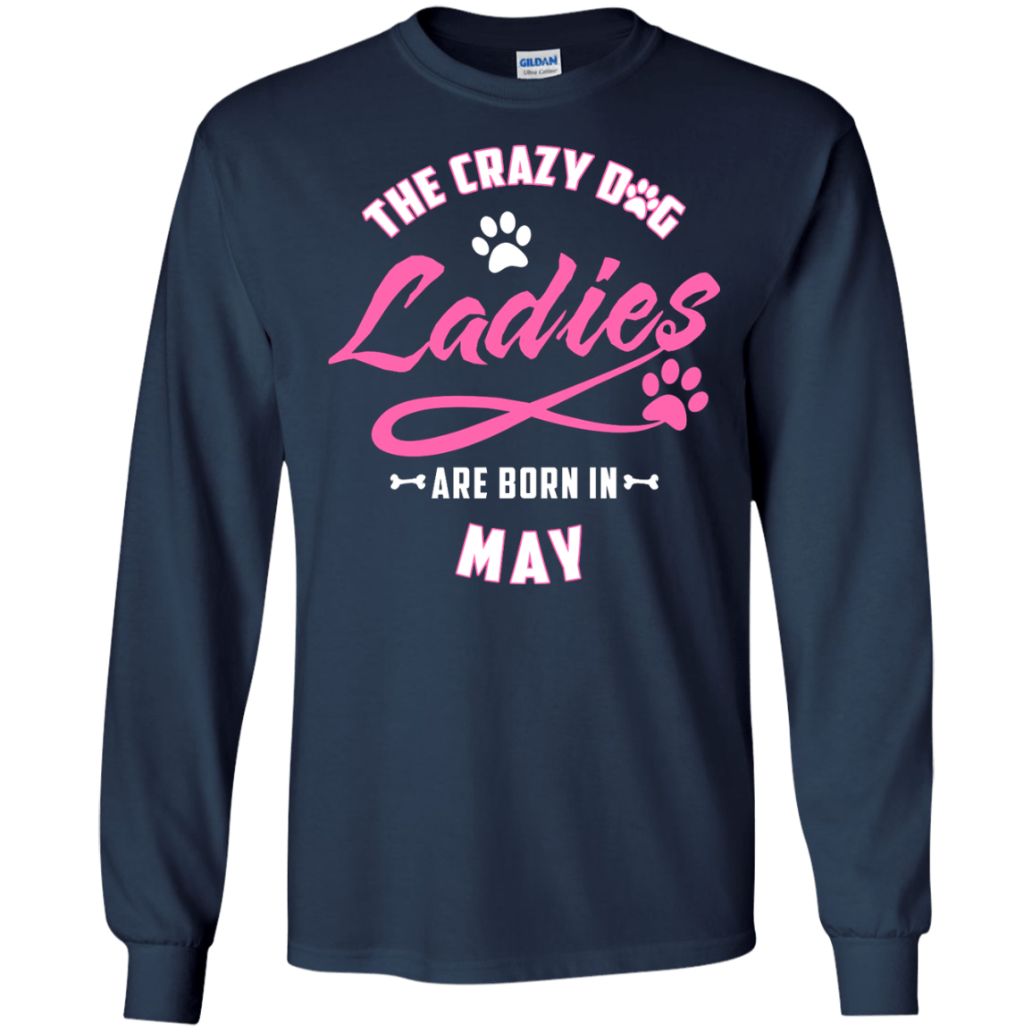 The Crazy Dog Ladies Are Born In May T-Shirt & Hoodie | Teecentury.com
