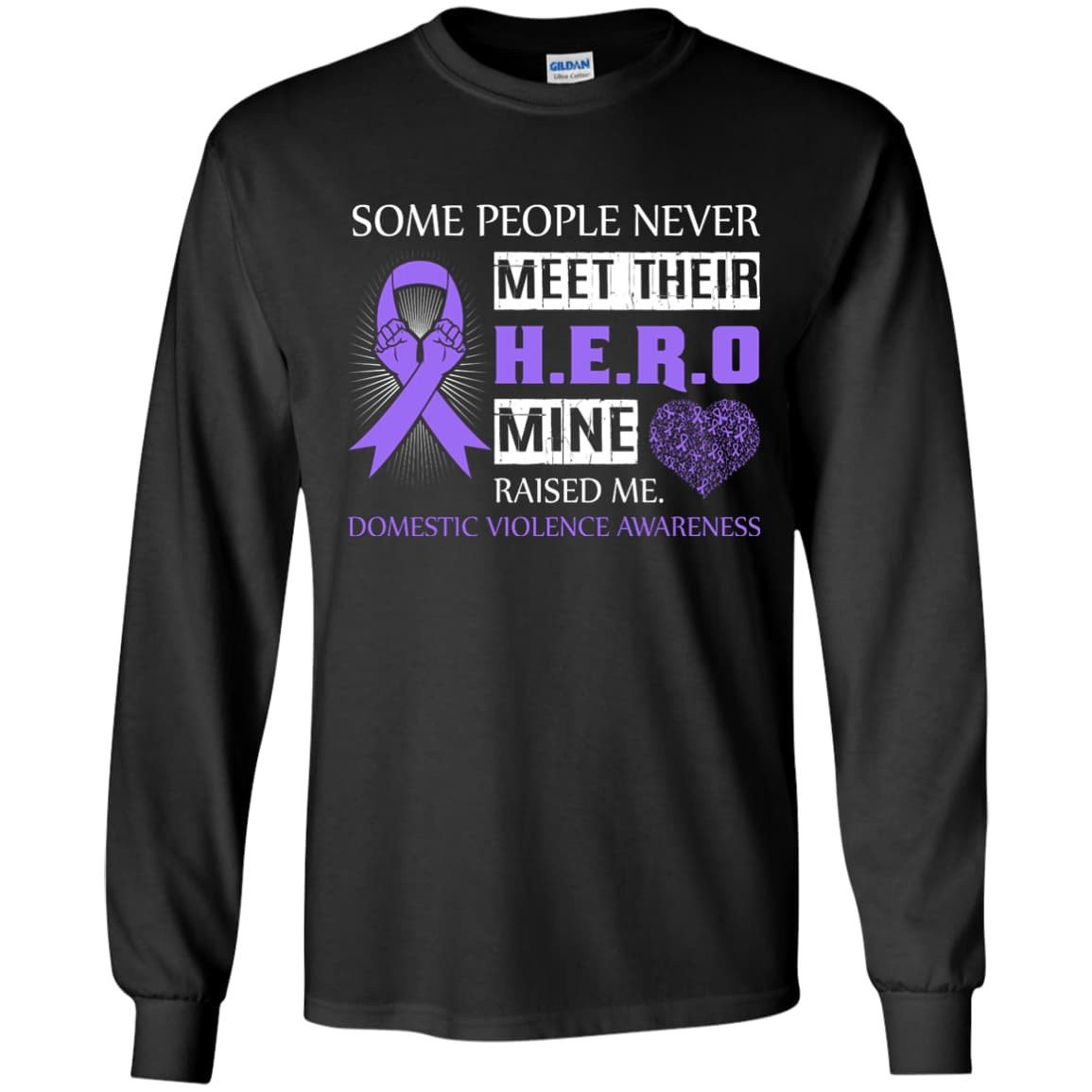 Domestic Violence Awareness Some People Never Meet Hero T-Shirt & Hoodie | Teecentury.com